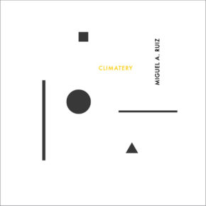 ABST 07 - MIGUEL A. RUIZ "Climatery" LP (Sold Out)