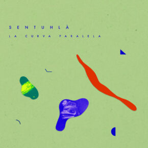 ABST 14 SENTUHLÀ "La Curva Paralela" LP (Sold Out)