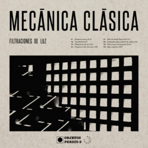 ABST 032 MECÁNICA CLÁSICA – “Filtraciones De Luz” LP